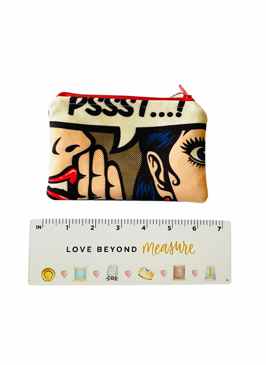 Pssst... it's a Secret, Pop Art Zippered Pouch Bag