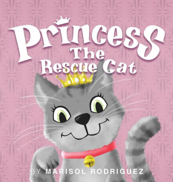 Princess the Rescue Cat, Children's Book - Author Signed Copy